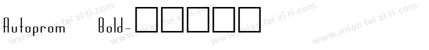 Autoprom Bold字体转换